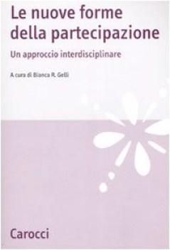 nuove forme della partecipazione un approccio interdisciplinare