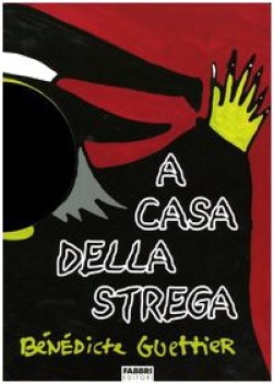 a casa della strega (fuori catalogo)