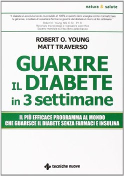 guarire il diabete in 3 settimane