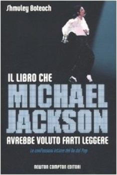 libro che michael jackson avrebbe voluto farti leggere