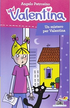 mistero per valentina