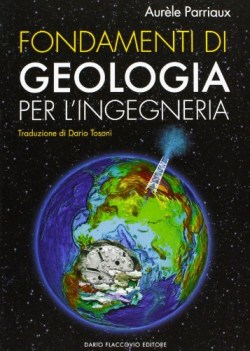 fondamenti di geologia per l\'ingegneria +cd