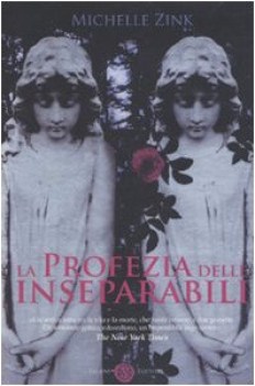 profezia delle inseparabili (fuori catalogo)