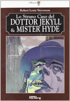 strano caso del dottor jekyll & mister hyde. inserti a fumetti