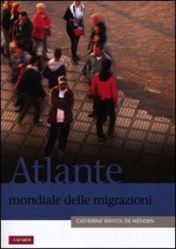 atlante mondiale delle migrazioni