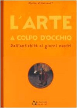 arte a colpo d\'occhio (fuori catalogo)