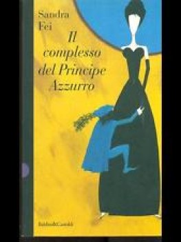 complesso del principe azzurro (fuori catalogo)