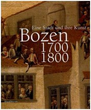 bozen 1700 1800 catalogo della mostra