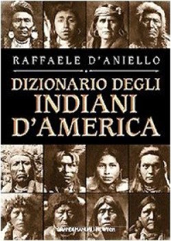 dizionario degli indiani d\'america (fuori catalogo)