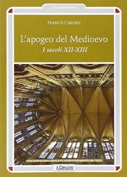 apogeo del medioevo. i secoli XII-XIII