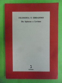 filosofia e ebraismo da spinoza a levinas