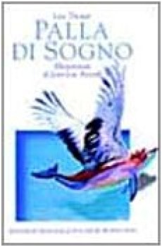 palla di sogno. libro con audiocassetta