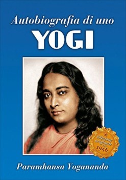 autobiografia di uno yogi