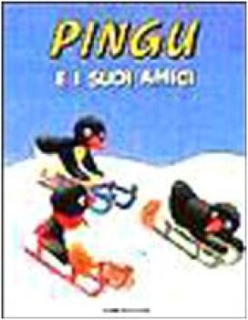 pingu e i suoi amici