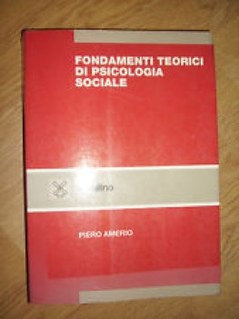 fondamenti teorici di psicologia sociale