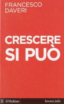 crescere si puo\'