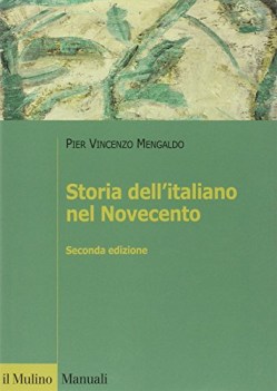 storia dell\'italiano nel novecento