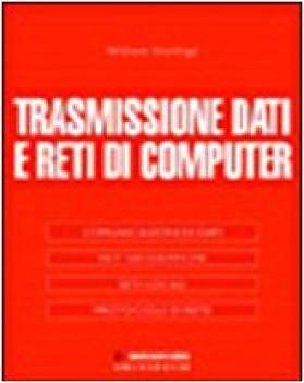 trasmissione dati e reti di computer