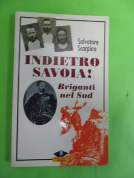 indietro savoia! briganti nel sud