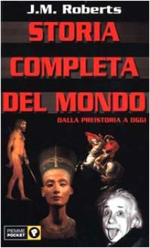 storia completa del mondo (fuori catalogo)