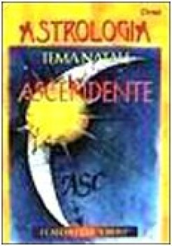 astrologia tema natale e ascendente