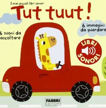 tut tuut! (libro sonoro)