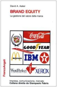 brand equity la gestione del valore della marca