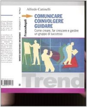 comunicare coinvolgere guidare