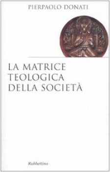 matrice teologica della societ