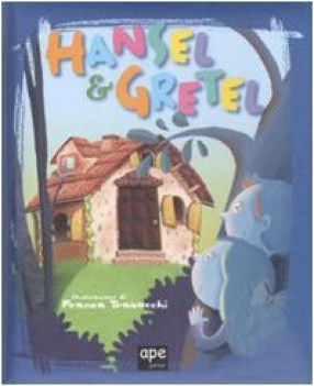 hansel e gretel