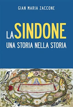 sindone. una storia nella storia