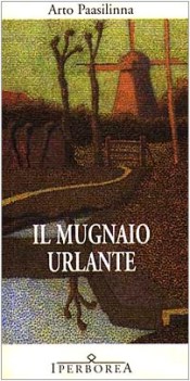 mugnaio urlante