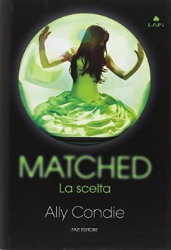 matched la scelta