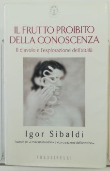 frutto proibito della conoscenza il diavolo e l\'esplorazione dell\'aldil