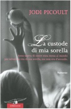 Custode di mia sorella