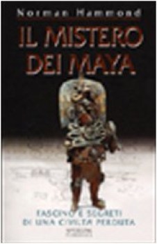 mistero dei maya (il)