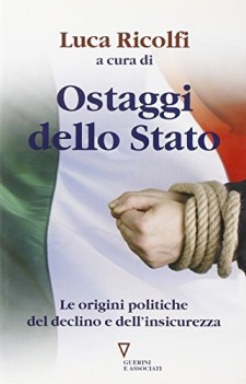 ostaggi dello stato