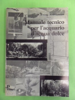 manuale tecnico per l\'acquario d\'acqua dolce