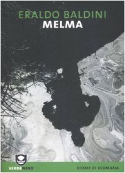 melma (fuori catalogo)