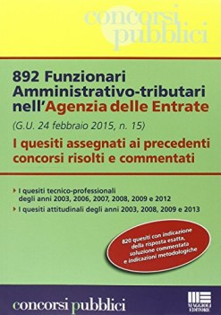 892 funzionario amministrativo-tributario. quesiti anni scorsi