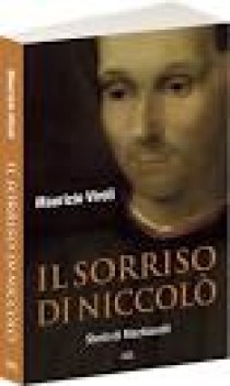 sorriso di niccolo: storia di macchiavelli