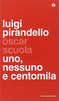 uno nessuno e centomila