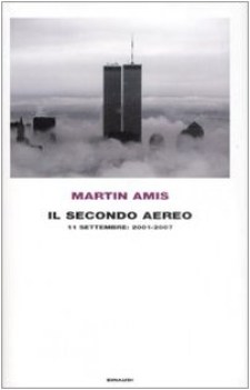 secondo aereo 11 settembre 2001-2007