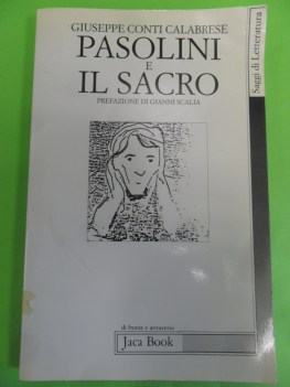 pasolini e il sacro (prefazione scalia gianni)