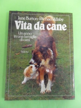 vita da cane. un anno in una famiglia di cani