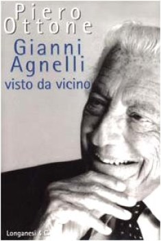 gianni agnelli visto da vicino