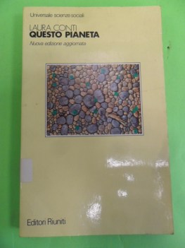 questo pianeta. problemi della societa industrializzata