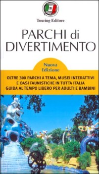 parchi di divertimento