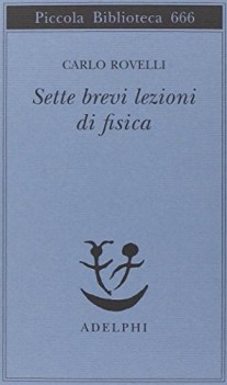 sette brevi lezioni di fisica