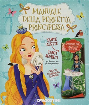 manuale della perfetta principessa